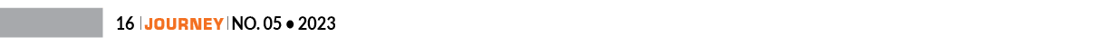 16 ￼ Journey ￼ No. 05 • 202