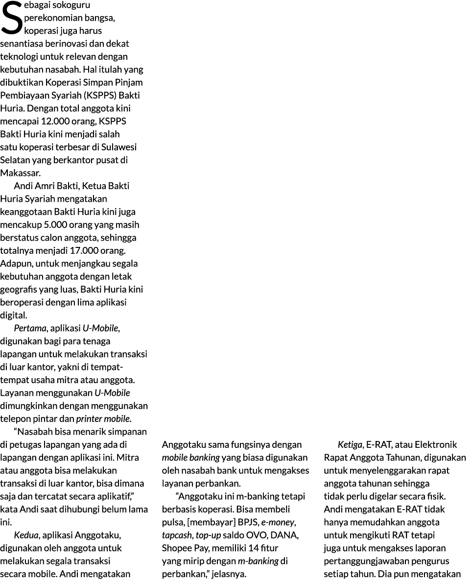 Sebagai sokoguru perekonomian bangsa, koperasi juga harus senantiasa berinovasi dan dekat teknologi untuk relevan den...