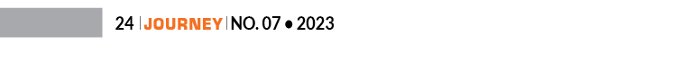 24 ￼ Journey ￼ No. 07 • 202