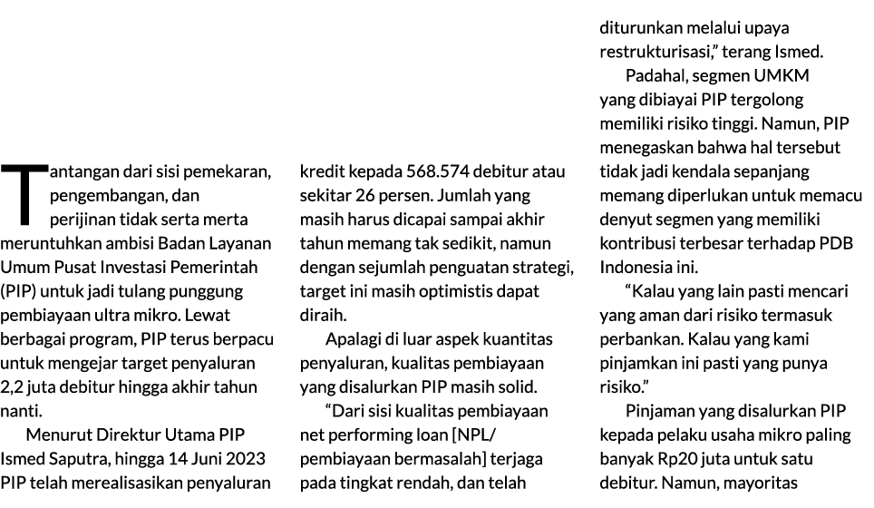 Tantangan dari sisi pemekaran, pengembangan, dan perijinan tidak serta merta meruntuhkan ambisi Badan Layanan Umum Pu...