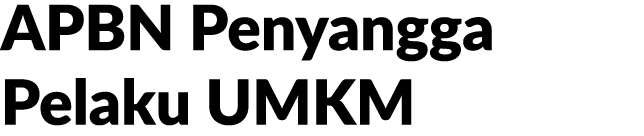 APBN Penyangga Pelaku UMKM