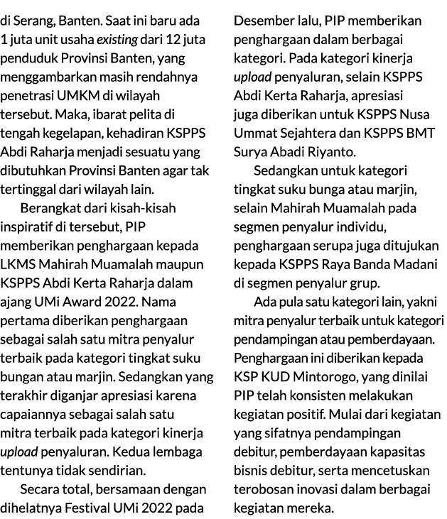 di Serang, Banten. Saat ini baru ada 1 juta unit usaha existing dari 12 juta penduduk Provinsi Banten, yang menggamba...