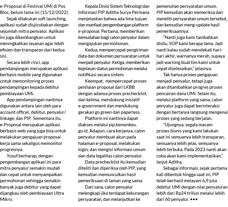 e Proposal di Festival UMi di Pos Bloc, belum lama ini (15/12/2022). Sejak dilakukan soft launching, aplikasi sudah d...