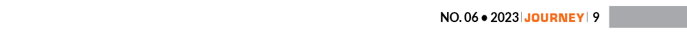 No. 06 • 2023 ￼ Journey ￼ 