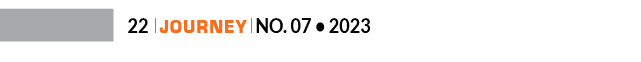 22 ￼ Journey ￼ No. 07 • 202