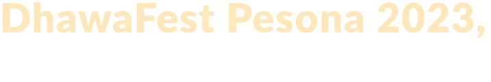 DhawaFest Pesona 2023, 