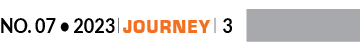 No. 07 • 2023 ￼ Journey ￼ 