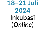 18–21 Juli 2024 Inkubasi (Online)