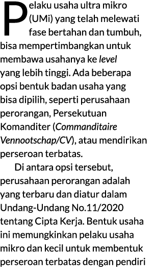 Pelaku usaha ultra mikro (UMi) yang telah melewati fase bertahan dan tumbuh, bisa mempertimbangkan untuk membawa usah...